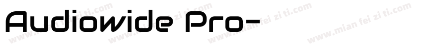 Audiowide Pro字体转换